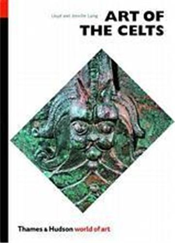Art of the Celts (World of Art) /anglais