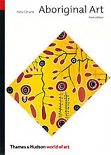 Aboriginal Art 2nd ed. (World of Art) /anglais