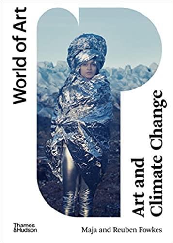Art and Climate Change (World of Art) /anglais