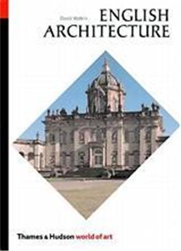 English Architecture A Concise History (World of Art) /anglais