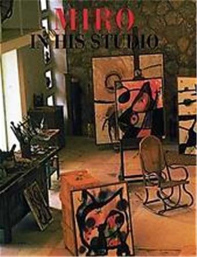 Miro in His Studio /anglais