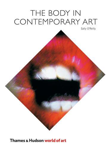 The Body in Contemporary Art (World of Art) /anglais