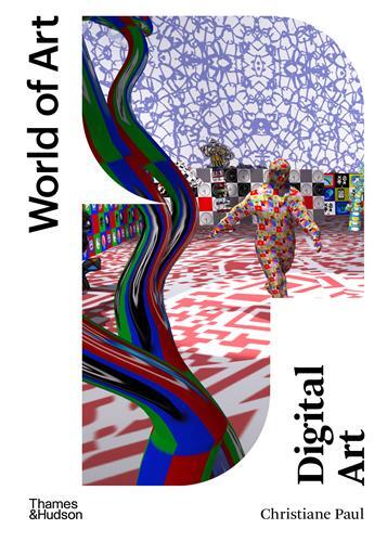 Digital Art 4rd ed (World of Art) /anglais