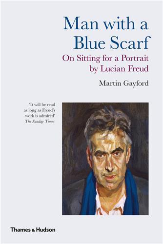 Man with a Blue Scarf On Sitting for a Portrait by Lucian Freud (Paperback) /anglais