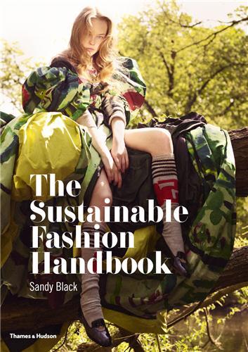 The Sustainable Fashion Handbook /anglais