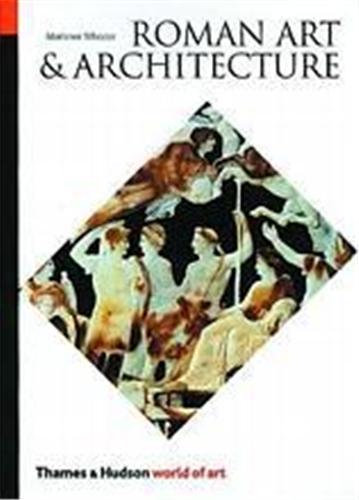 Roman Art and Architecture (World of Art) /anglais