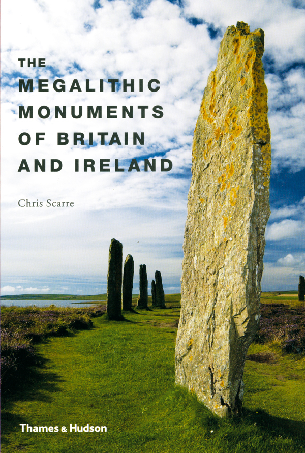 The Megalithic Monuments of Britain and Ireland /anglais