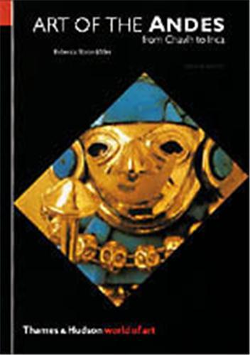 Art of the Andes 2nd ed.(World of Art) /anglais