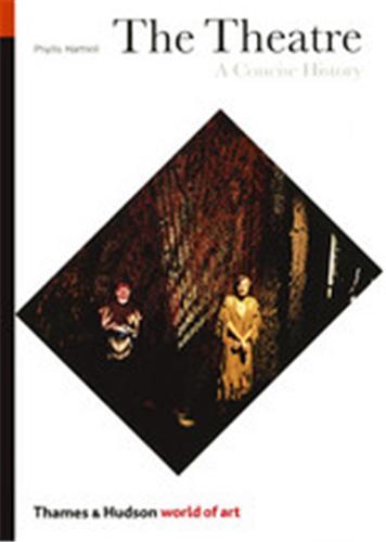 The Theatre 3rd ed. (World of Art) /anglais