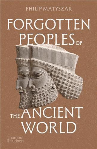 Forgotten Peoples of the Ancient World (compact paperback) /anglais