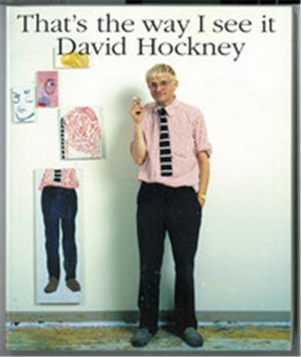 David Hockney That's The Way I See It /anglais