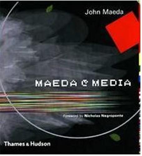 Maeda Media Maeda & Negroponte /anglais