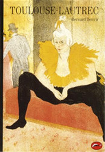 Toulouse-Lautrec (World of Art) /anglais