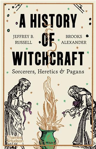 A History of Witchcraft (3rd ed) /anglais