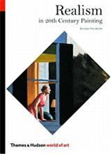 Realism in 20th Century Painting (World of Art) /anglais