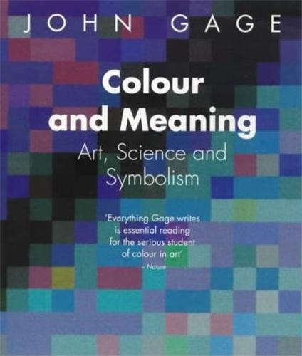 Colour and Meaning (Paperback) /anglais
