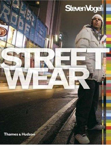 Streetwear The Insider's Guide /anglais