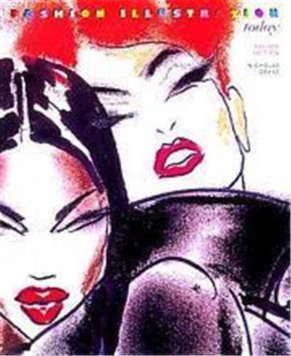 Fashion Illustration Today (Revised Edition) /anglais