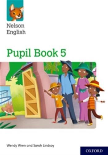 Nelson english new edition level 5; pupil's book