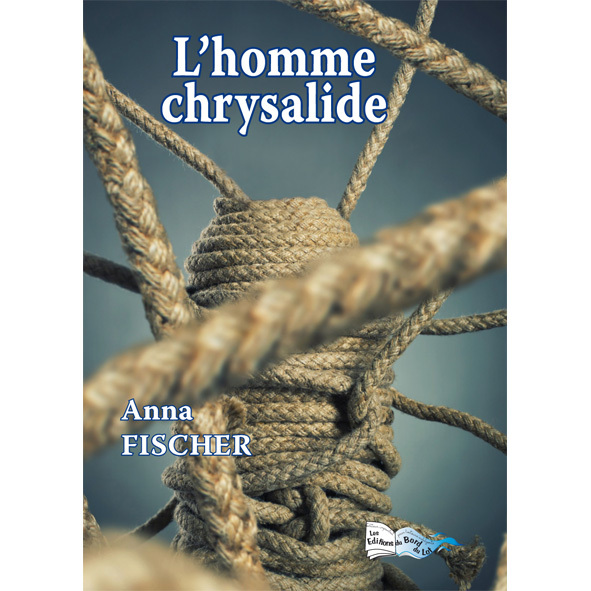 L'HOMME CHRYSALIDE