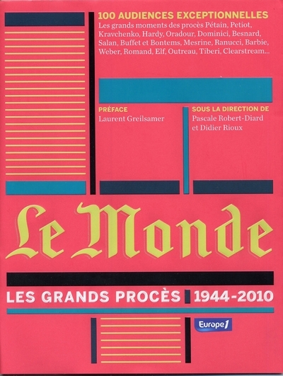 Le Monde - Les grands procès 1944-2010