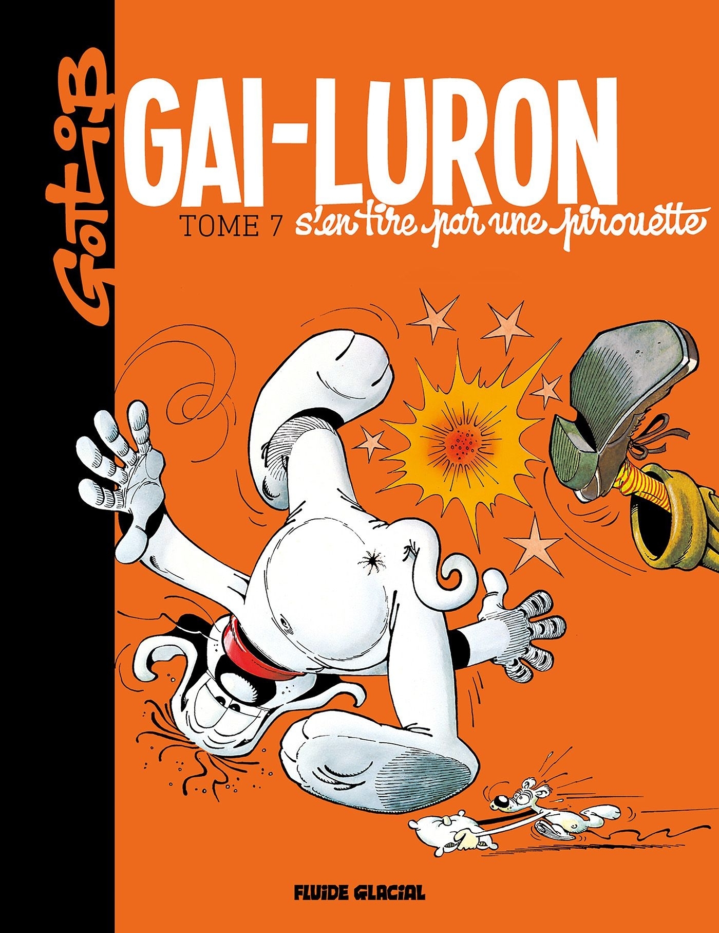 Gai-Luron - Tome 07 - S'en tire par une pirouette