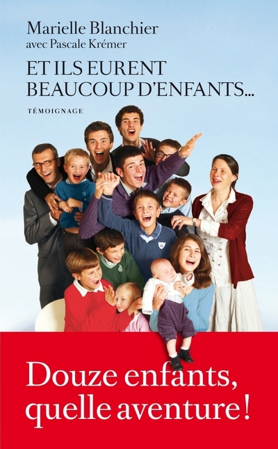 Et ils eurent beaucoup d'enfants...