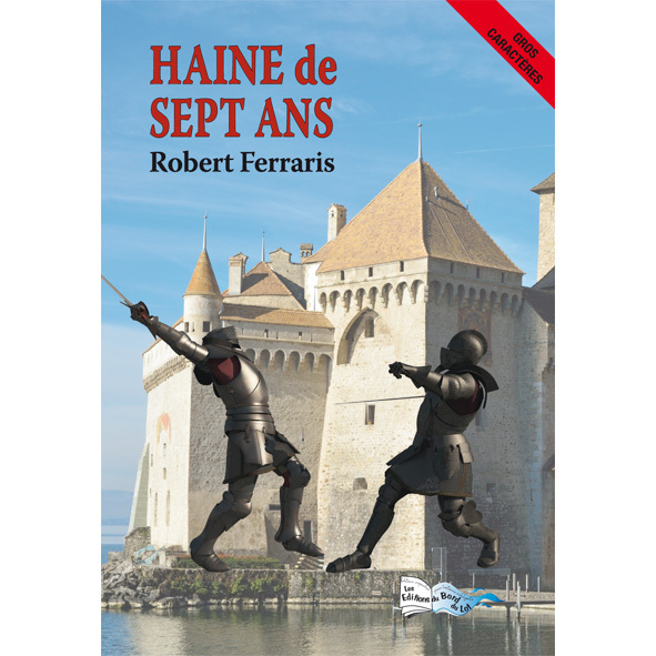 HAINE DE SEPT ANS