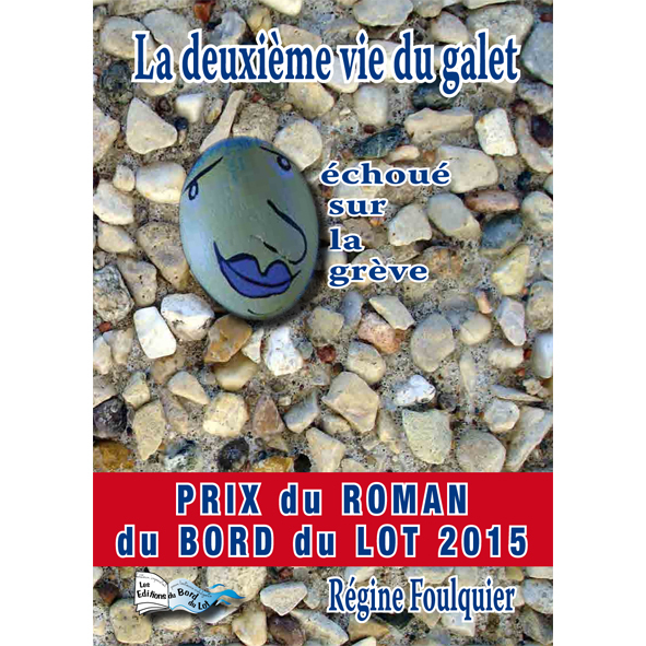 LA DEUXIÈME VIE DU GALET ÉCHOUÉ SUR LA PLAGE