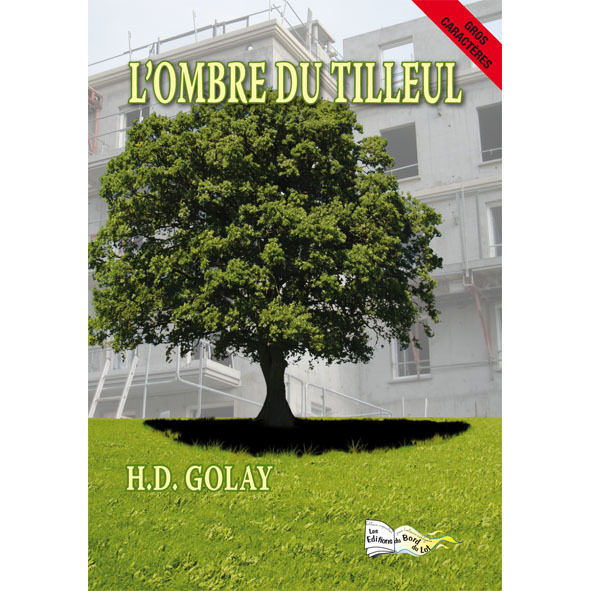 L'OMBRE DU TILLEUL