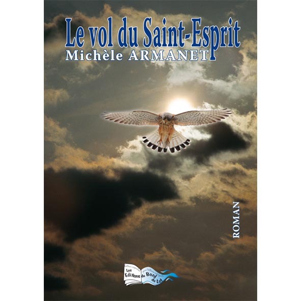 LE VOL DU SAINT ESPRIT