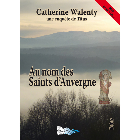 AU NOM DES SAINTS D'AUVERGNE