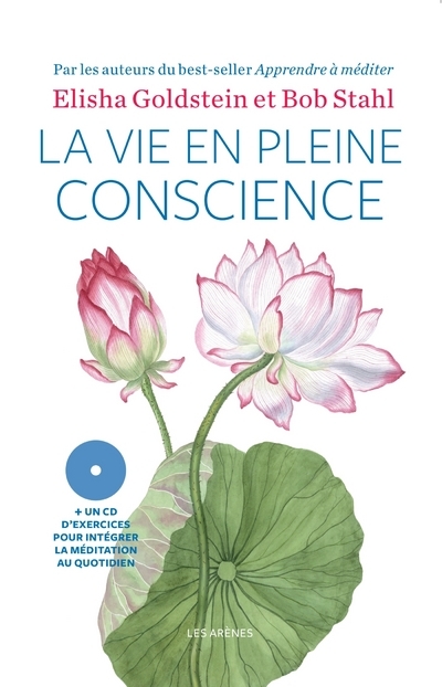 La Vie en pleine conscience (+CD)