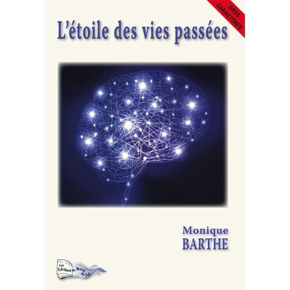 L'ÉTOILE DES VIES PASSÉES