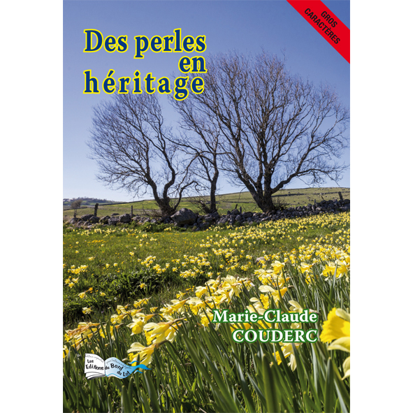 DES PERLES EN HÉRITAGE