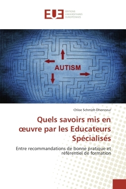 Quels savoirs mis en oeuvre par les educateurs Specialises