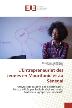 L'Entrepreneuriat des Jeunes en Mauritanie et au Sénégal