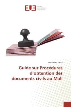 Guide sur Procédures d'obtention des documents civils au Mali