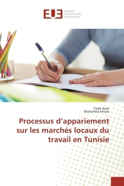 Processus d'appariement sur les marchés locaux du travail en Tunisie