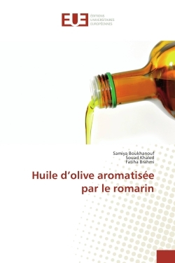 Huile d'olive aromatisée par le romarin
