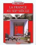 La France au Xxe siècle