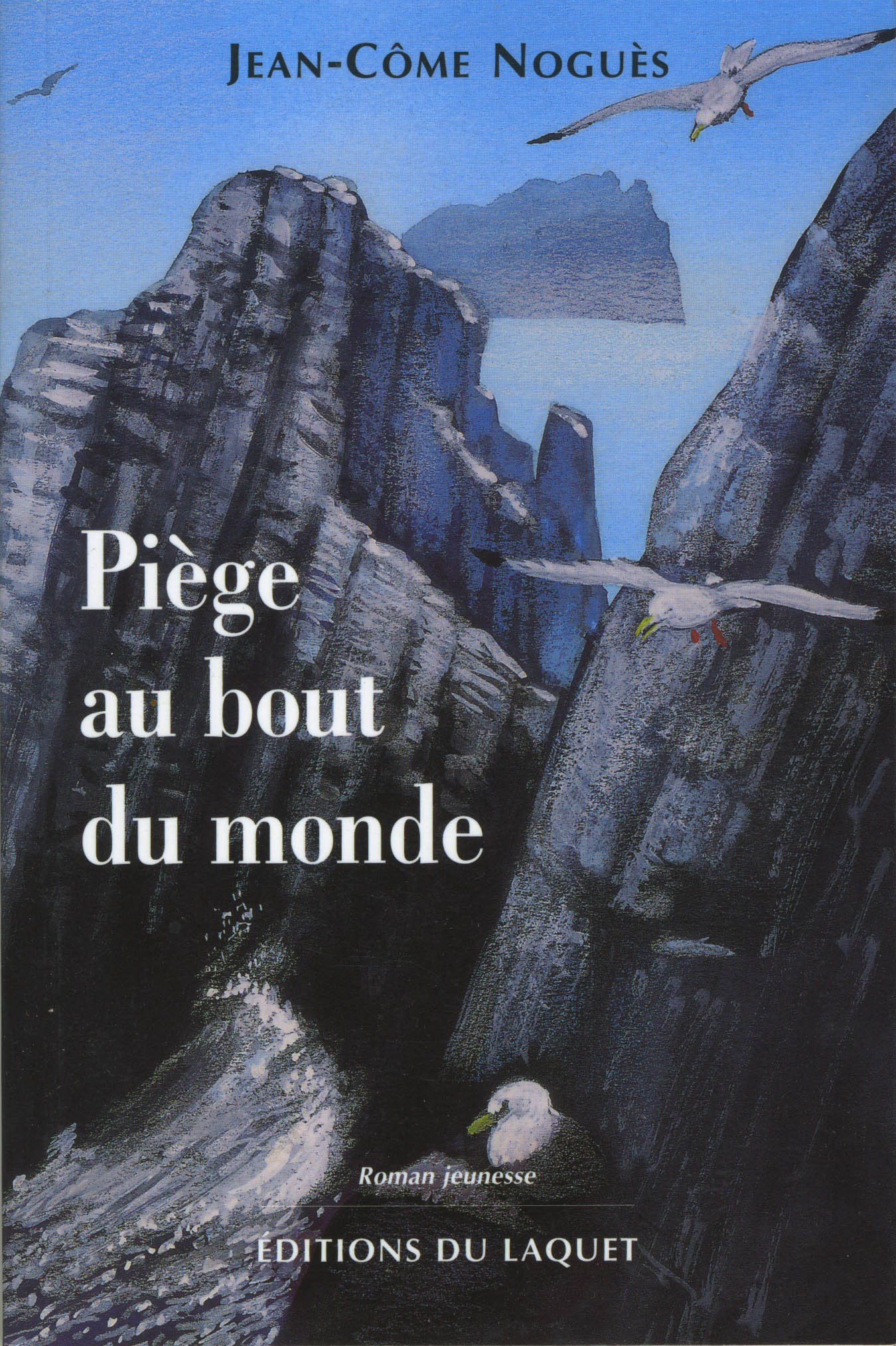 PIEGE AU BOUT DU MONDE