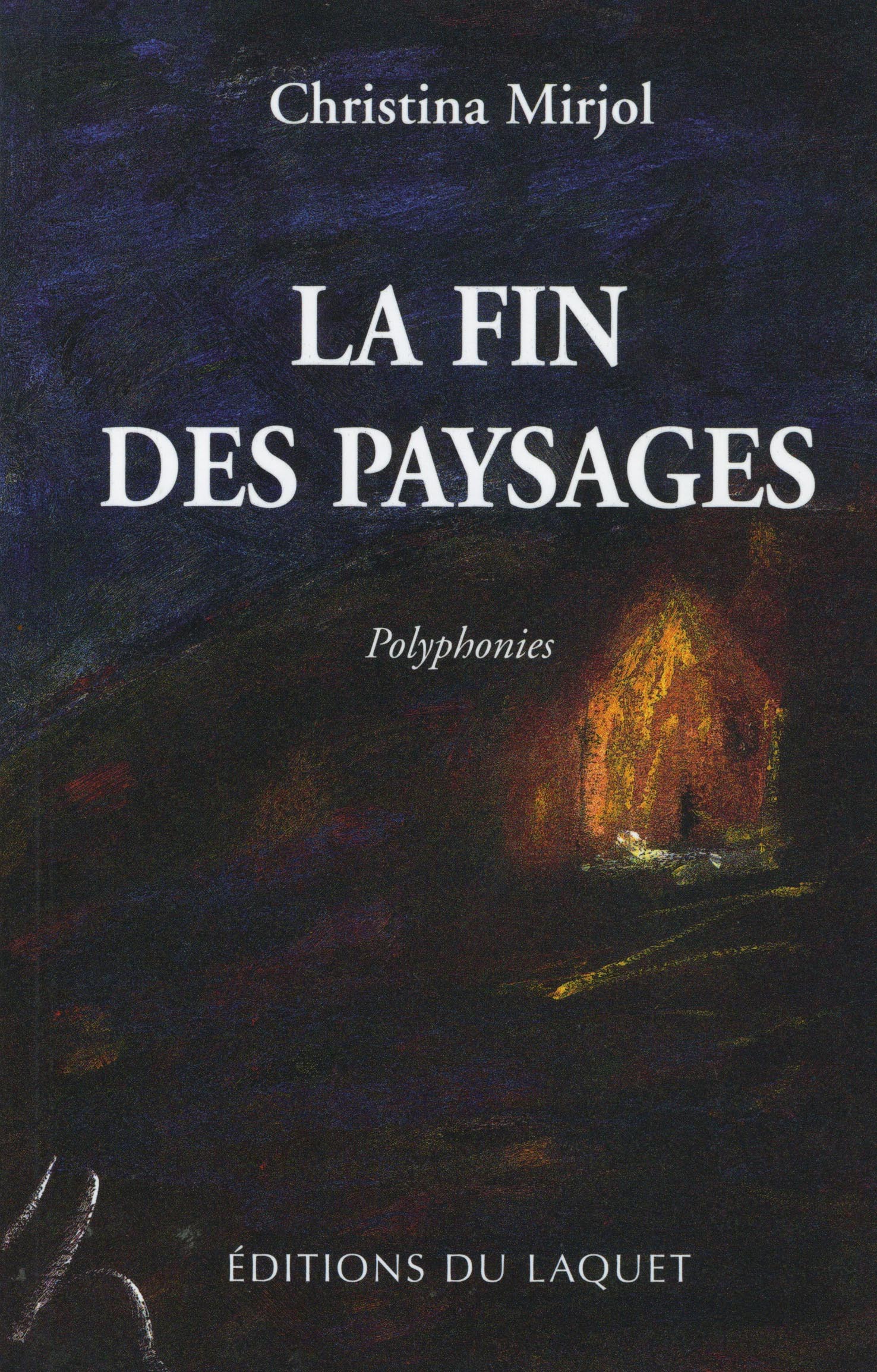 LA FIN DES PAYSAGES