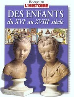 Des enfants du XVIe au XVIIIe siècle