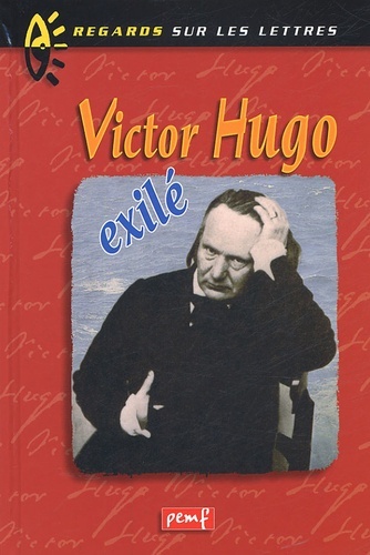 Victor hugo éxilé