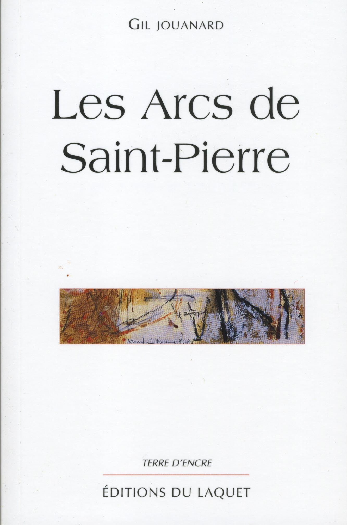 LES ARCS DE SAINT PIERRE