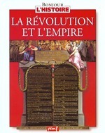 La Révolution et l'Empire