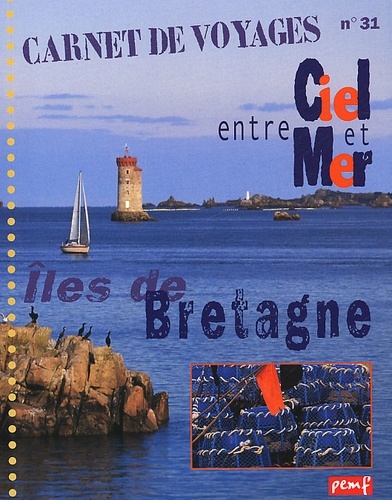 Iles de Bretagne, entre ciel et mer