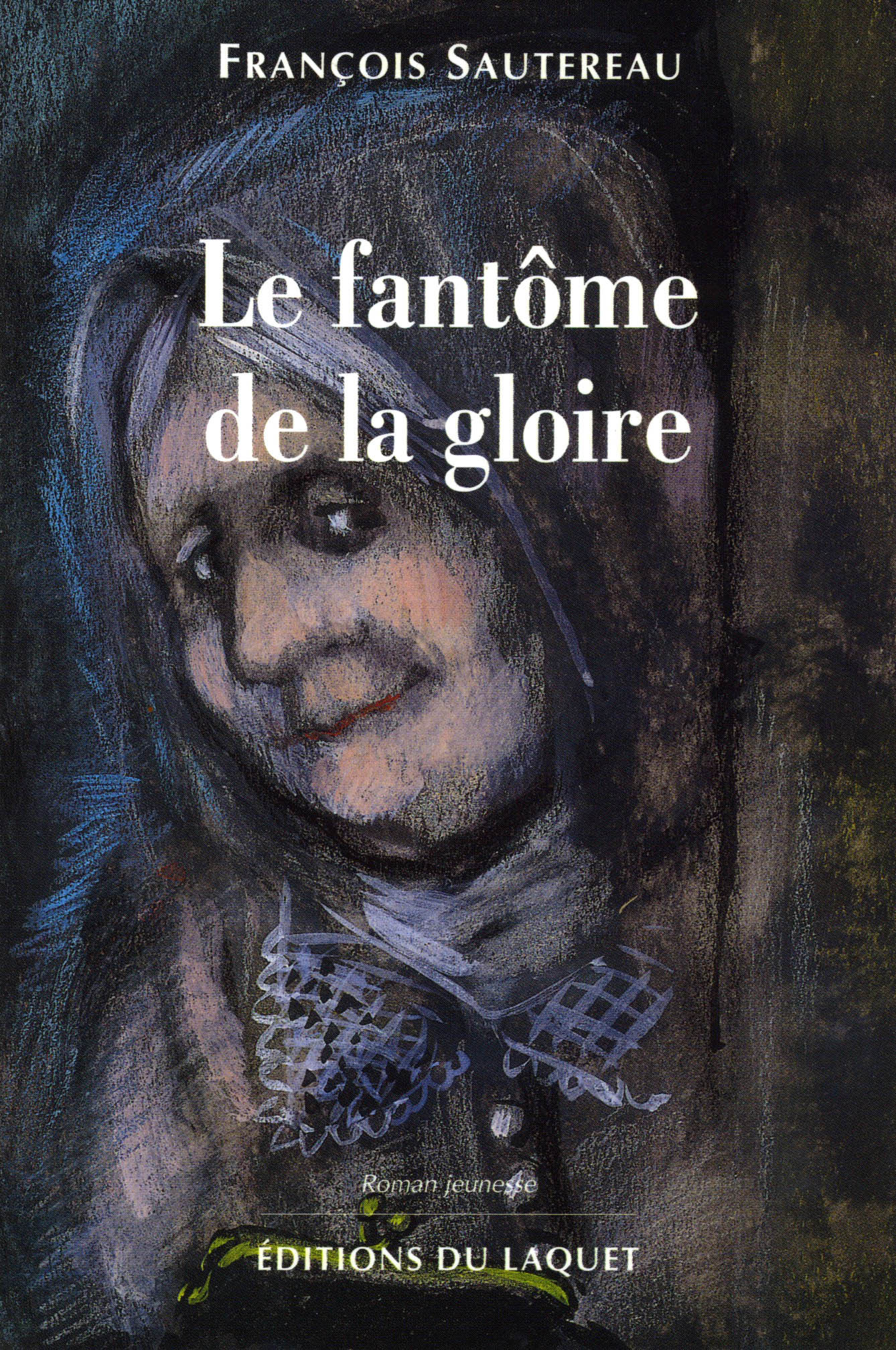 LE FANTOME DE LA GLOIRE