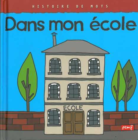 Dans mon école